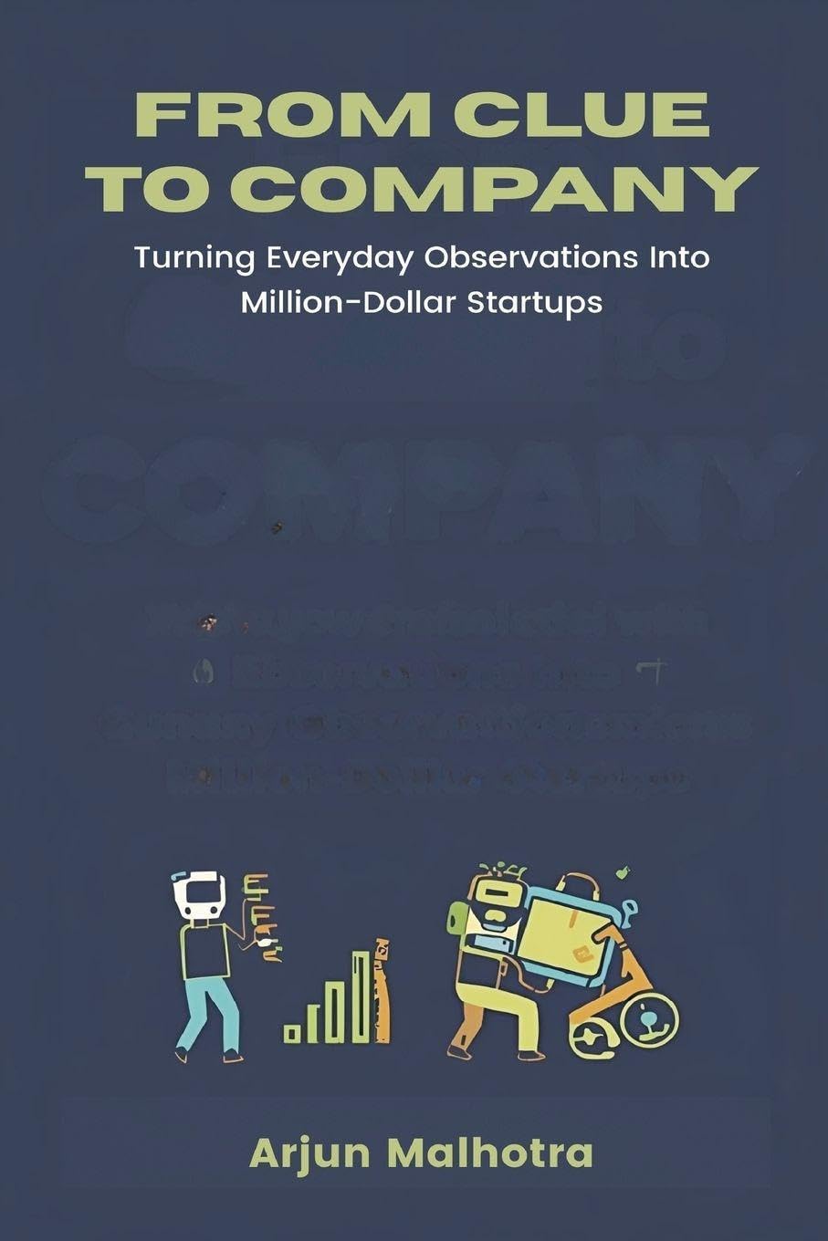 Pictures of People (Edition2): Turning Everyday Observations Into Million-Dollar Startups