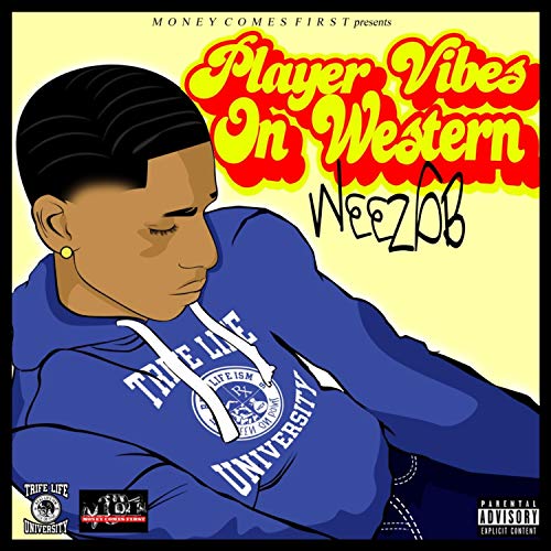 Player Vibes on Western [Explicit]