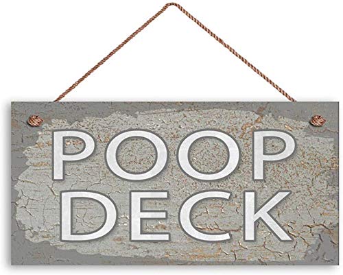 ROONASN Nautical Sign, Fun Poop Deck Sign, Bathroom Nautical Sign, Weathered Gray Nursery Sign, 5 x 10 Sign, Deck Sign-9