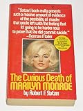 The Curious Death of Marilyn Monroe