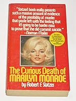 The Life and Curious Death of Marilyn Monroe 0523418590 Book Cover