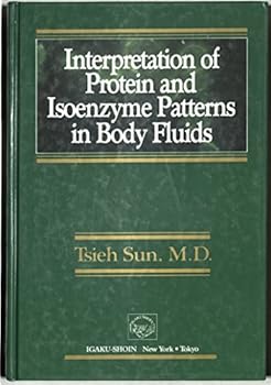 Hardcover Interpretation of Protein and Isoenzyme Patterns in Body Fluids Book