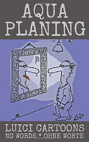 Preisvergleich Produktbild Aquaplaning: Luici Cartoons