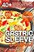 Gastric Sleeve Cookbook: BREAKFAST - 40+ Easy and skinny low-carb, low-sugar, low-fat, high-protein Breakfast Muffins, Quiche, Frittata, Sausage. Bariatric Cookbook Series (Volume 4)