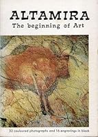 Altamira The Beginning Of Art B000VYPSTI Book Cover
