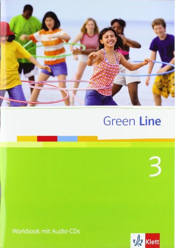 Green Line 3. Workbook mit Audio-CDs. 7. Klasse Green Line 3. Workbook mit Audio-CDs. 7. Klasse