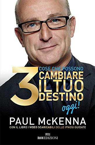 Preisvergleich Produktbild 3 cose che possono cambiare il tuo destino oggi!