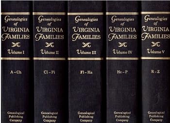 Virginia Magazine of History & Biography: Genealogies of Virginia Families from the Virginia Magazine of History & Biography