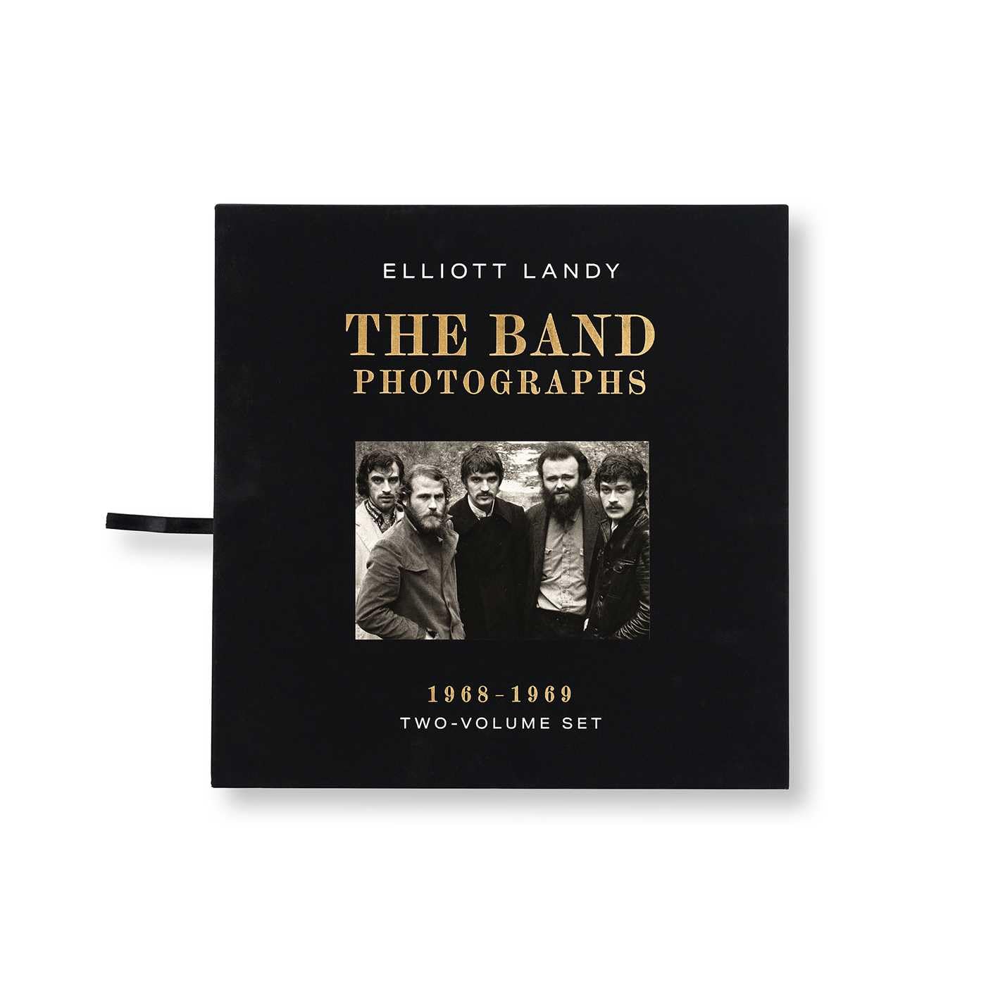 The Band Photographs, 1968-1969: With a Foreword by Eric Clapton and an Introduction by Bruce Springsteen