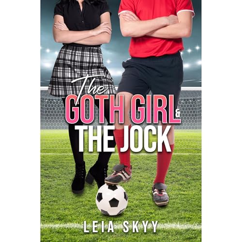 The Goth Girl and the Jock by Leia Skyy episode artwork