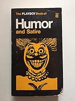 The Playboy Book of Humor and Satire B0029T6EYQ Book Cover