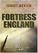 Fortress England