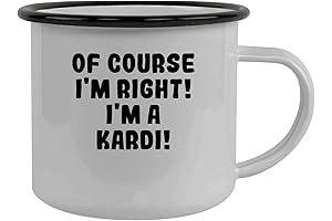 Of Course I'm Right! I'm A Kardi!