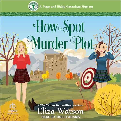 How to Spot a Murder Plot Audiolivro Por Eliza Watson capa