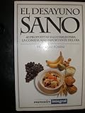 El desayuno sano: 014 (OTROS INTEGRAL)
