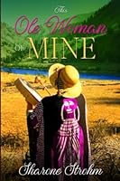 This Ole Woman of Mine 195238589X Book Cover