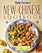 Betty Crocker's New Chinese Cookbook: Recipes by Leeann Chin