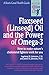 Produktbild Flaxseed (Linseed Oil and the Power of Omega 3 :How to Make Natures Cholesterol Fighters Work for You)