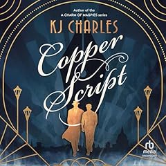 Copper Script Audiolibro Por KJ Charles arte de portada