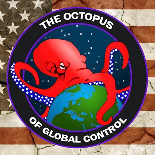The Octopus of Global Control by Charlie Robinson episode artwork