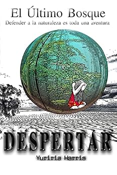 Paperback Despertar: Defender a la naturaleza es toda una aventura [Spanish] Book