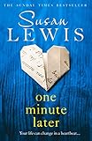  One Minute Later: Behind every secret is a story, the emotionally gripping new book from the bestselling author