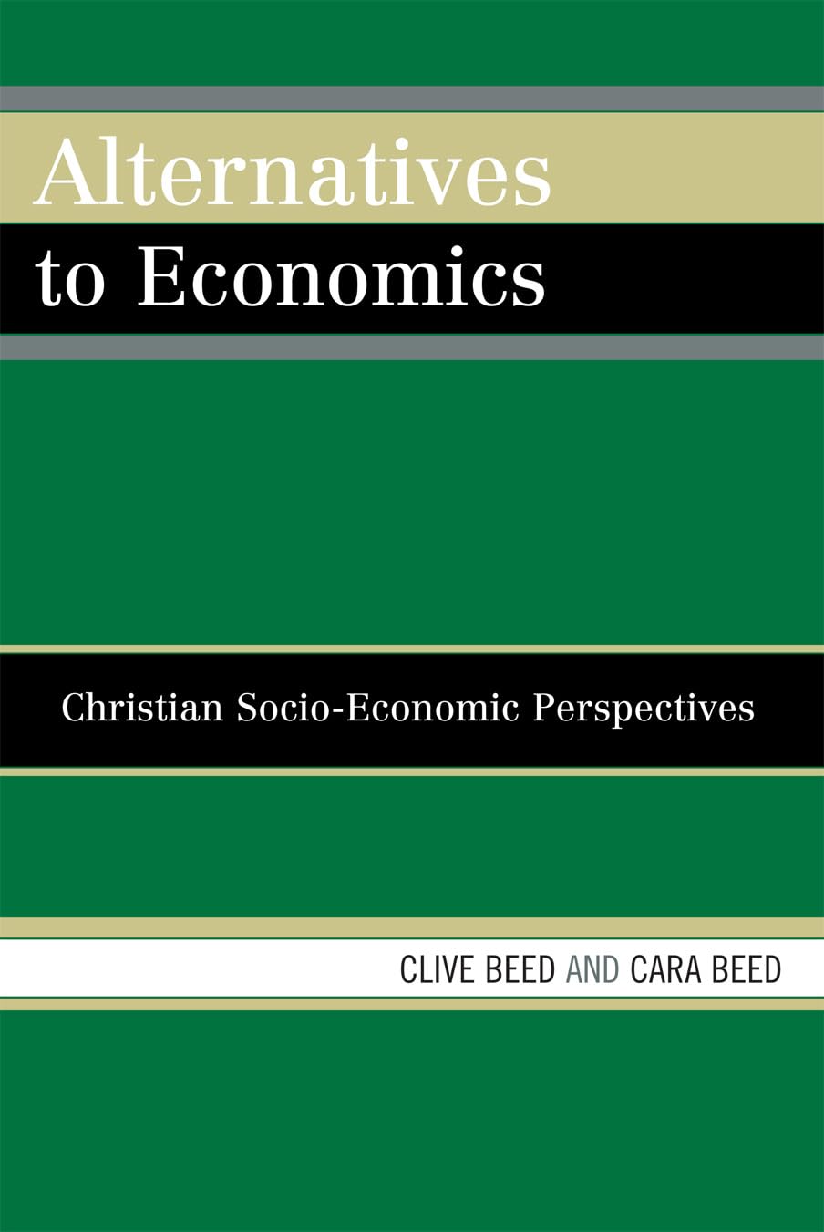 Alternatives to Economics: Christian Socio-economic Perspectives