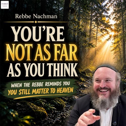 9. The Rebbe&rsquo;s Validation Is Life Saving