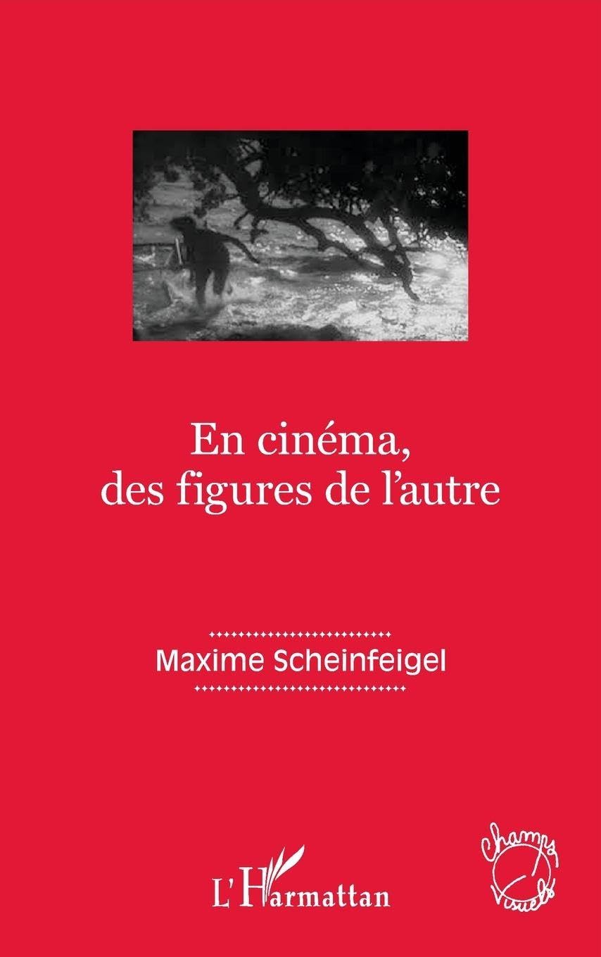 En cinéma, des figures de l'autre | Livre d'analyse cinématographique broché
