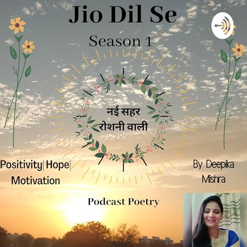 Page de couverture de "Jio Dil Se" Poetry By Deepika Mishra