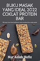Buku Masak Yang Ideal 2022 Coklat Protein Bar 1837628807 Book Cover