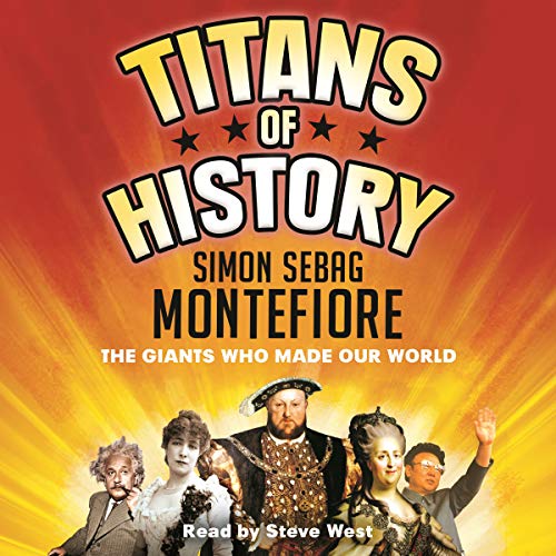 Titans of History The Giants Who Made Our World (Audio Download