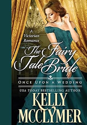 Book cover The Fairy Tale Bride (Once Upon a Wedding)