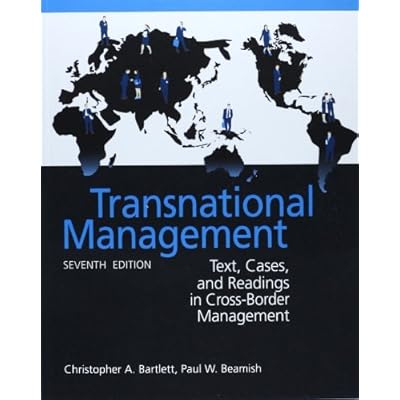 By Christopher A. Bartlett Transnational Management (Asia Adaptation)