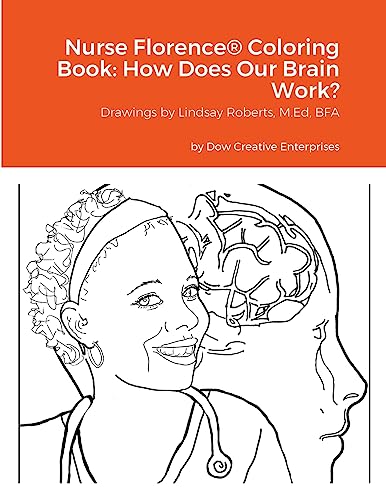 Nurse Florence® Coloring Book: How Does Our Brain Work?