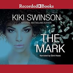 The Mark Audiolibro Por Kiki Swinson arte de portada