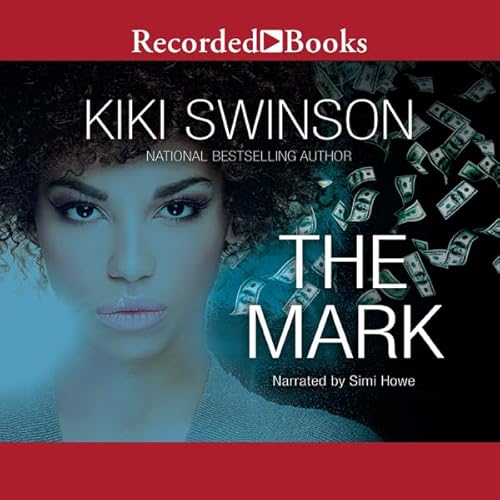 The Mark Audiobook By Kiki Swinson cover art