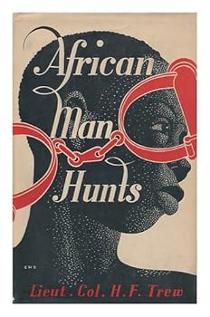 Hardcover African Man Hunts Book