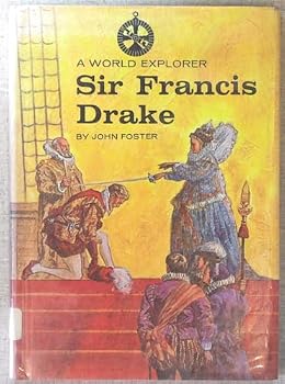 Hardcover A World Explorer: Sir Francis Drake Book