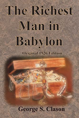 The Richest Man in Babylon Original 1926 Edition