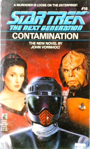 Contamination (Star Trek Next Generation #16) B0017GD89G Book Cover