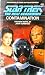 Contamination (Star Trek Next Generation #16)