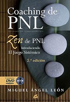Paperback Coaching de PNL. Zen de PNL: Introduciendo el juego sistémico (Spanish Edition) [Spanish] Book