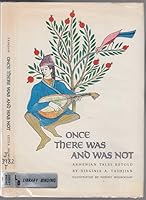 Rare Once There Was and Was Not Armenian Tales Retold by Virginia A. Tashjian Based on Stories by H. Toumanian - Little, Brown and Company B0B52CC6DG Book Cover