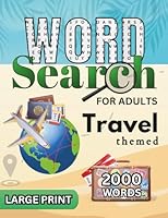 Travel themed Word Search for Adults: Large Print Word Puzzles 1963240154 Book Cover