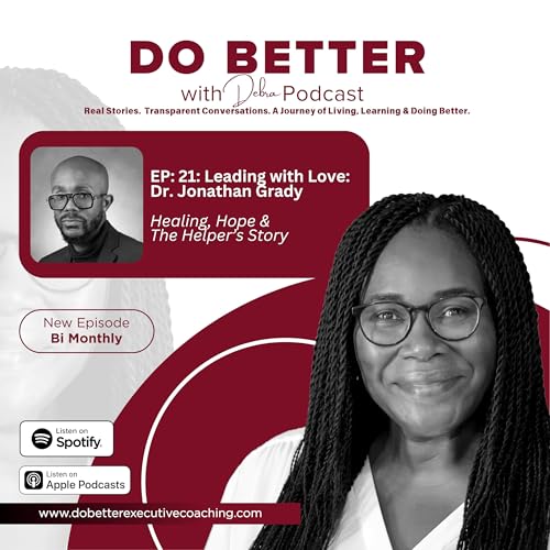 『Leading with Love: Dr. Jonathan Grady, Healing, Hope & The Helpers Story』のカバーアート