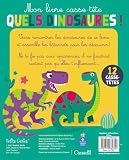 Mon livre casse-tête Quels dinosaures !: Quels dinosaures !