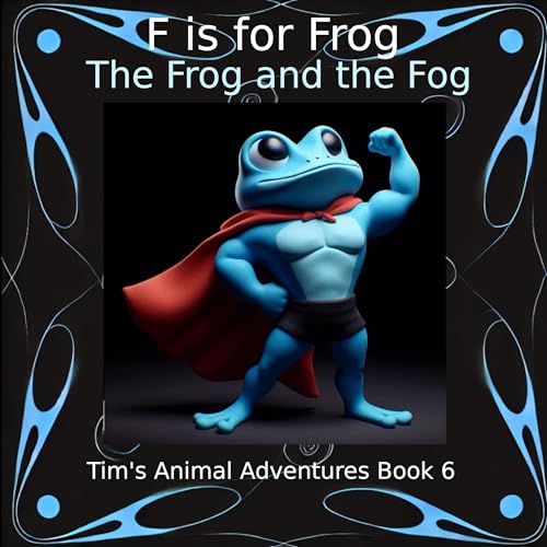 F Is for Frog (By Mike Robb) episode artwork