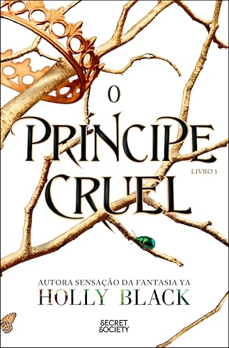 O Príncipe Cruel (Portuguese Edition)