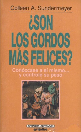 Portada de ¿Son los gordos más felices?